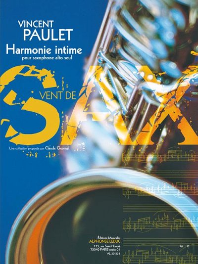 Harmonie intime (3'30''), Sax