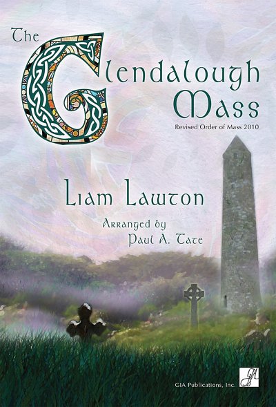 The Glendalough Mass - Presider
