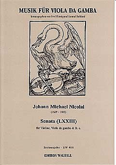 Nicolai Johann Michael: Sonata 73 Musik Fuer Viola Da Gamba