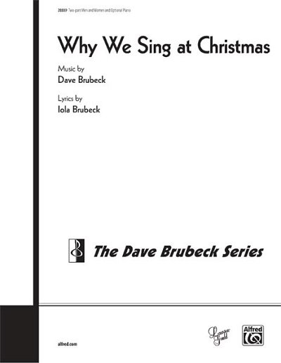 D. Brubeck: Why We Sing at Christmas, Gch;Klav (Chpa)