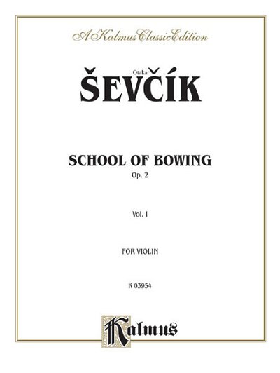 O. _ev_ík: School of Bowing, Op. 2, Volume I, Viol