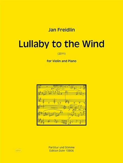 J. Freidlin: Lullaby to the Wind (PaSt)