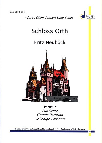 AQ: F. Neuböck: Schloss Orth, Blaso (Part.) (B-Ware)