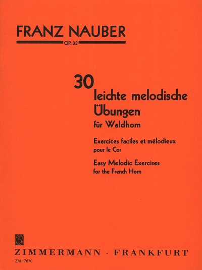 Nauber Franz: 30 Leichte Melodische Uebungen