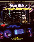 R. Romeyn: Night Ride Through Metropolis, Blaso (Pa+St)