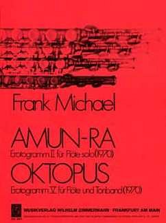 F. Michael: Amun-Ra + Oktopus