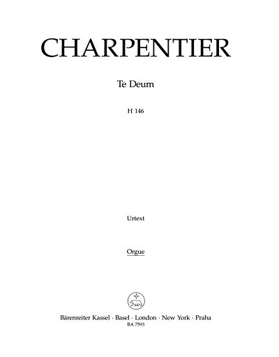M.-A. Charpentier: Te Deum D-Dur H 146, GesGchOrc (ORG)