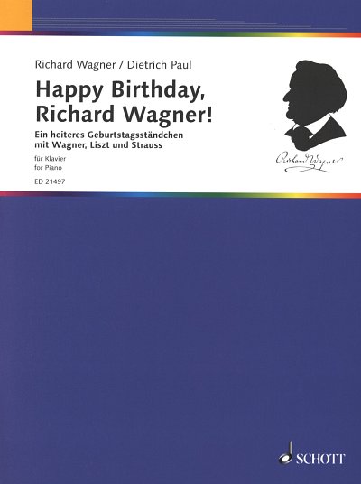 D. Paul: Happy Birthday, Richard Wagner!, Klav