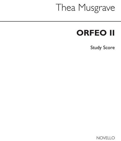 T. Musgrave: Orfeo II