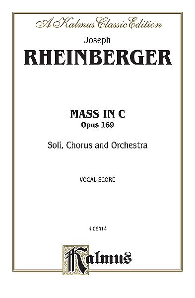 J. Rheinberger: Mass in C, Op. 169 (Bu)