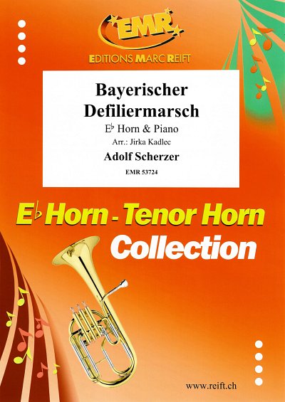 A. Scherzer: Bayerischer Defiliermarsch, HrnKlav