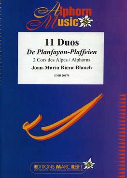 J. Riera-Blanch: 11 Duos De Planfayon-Plaffeien