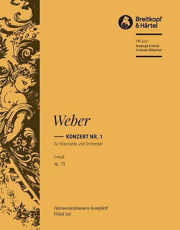 C.M. von Weber: Konzert Nr. 1 f-Moll op. 73, KlarOrch (HARM)
