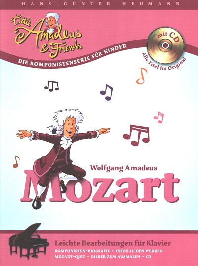 Little Amadeus & Friends - Wolfgang Amadeus Moza, Klav (+CD)