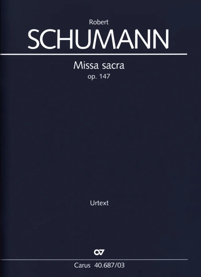 R. Schumann: Missa sacra c-Moll, 3GsGch4Orch (KA) (0)