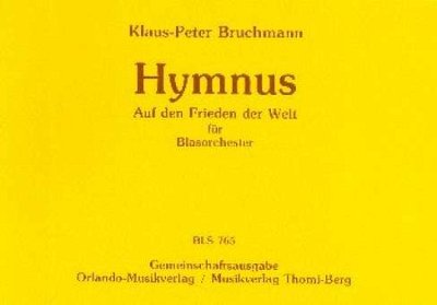 K. Bruchmann: Hymnus, Blaso (Dir)