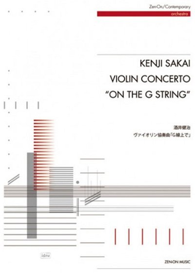 Sakai, Kenji: Violin Concerto "On the G String"