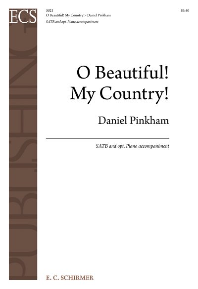 D. Pinkham: O Beautiful! My Country!