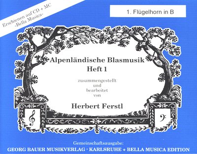H. Ferstl: Alpenlaendische Blasmusik 1, Varblaso (Flhrn1)