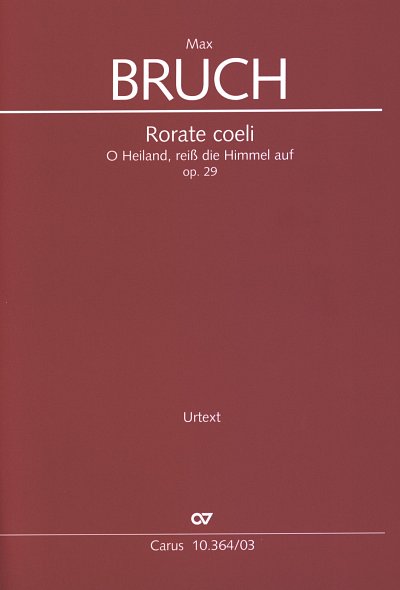M. Bruch: Rorate coeli op. 29 (KA)