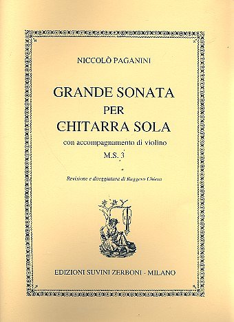 N. Paganini: Grande Sonata Per Chitarra Sola