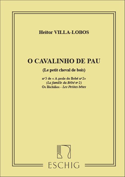 H. Villa-Lobos: Villa-Lobos Prole De Bebe V2 N5 Petit , Klav