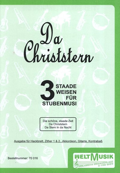 Da Christstern - 3 Neue Staade Stueckl