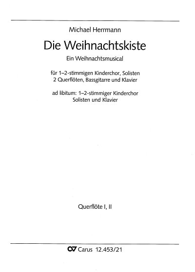 M. Herrmann: Die Weihnachtskiste, GesKchInstr (St1-2CFlö)