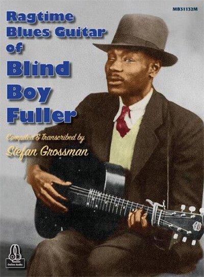 Ragtime Blues Guitar of Blind Boy Fuller, Git (+CD)