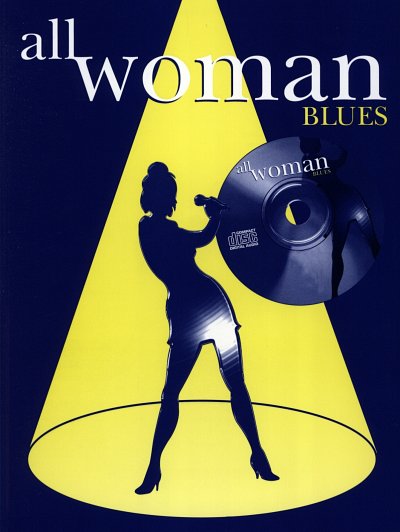 All Woman - Blues  12 bekannte Blues Songs / Mit Singalong-C