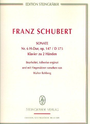 F. Schubert: Sonate H-Dur Nr. 6 D575 op.147