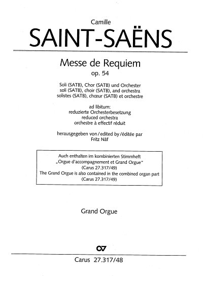 C. Saint-Saëns: Messe de Requiem op. 54, 4GesGchOrchO (Org)