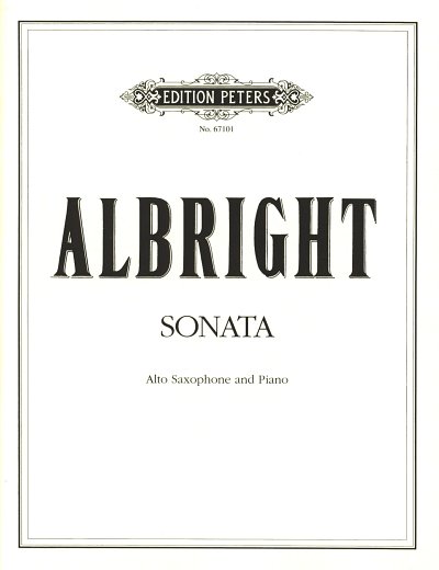 W. Albright: Sonate für Alt-Saxophon un, ASaxKlav (KlavpaSt)
