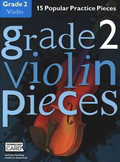 Grade 2 Violin Pieces, Viol (+Audionline)