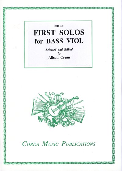 A. Crum: First solos for bass viol, Vdg