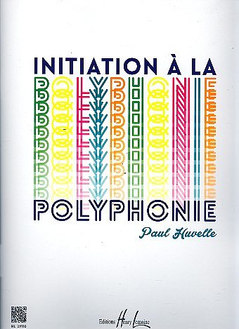 P. Huvelle: Initiation à la polyphonie, Klav/Keyb (Part.)
