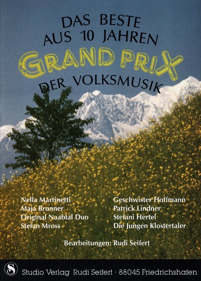 Das Beste Aus 10 Jahren Grand Prix Der Volksmusik