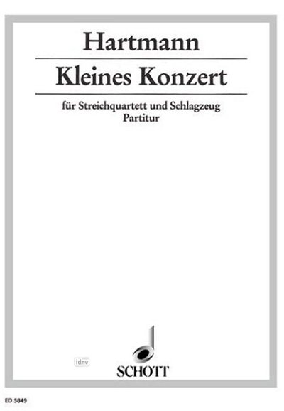 K.A. Hartmann: Kleines Konzert  (Part.)