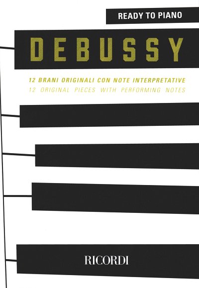 C. Debussy: Ready To Piano - Debussy, Klav