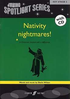 Wilson Sheila: Nativity Nightmares - A Christmas Musical Wit