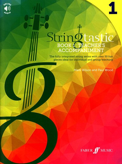 M. Wilson: Stringtastic Book 1: Teacher's Accompanimen, Klav