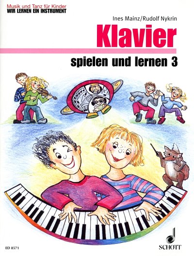 Klavier spielen und lernen Band 3, Klav