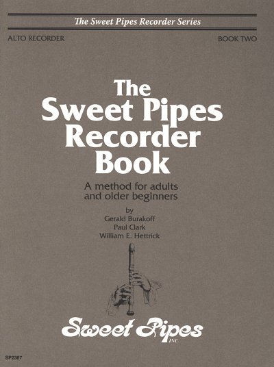 G. Burakoff: The Sweet Pipes Recorder Book 2, Ablf