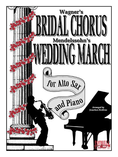 R. Wagner: Bridal Chorus&Wed March 2/1 Altsax, ASaxKlav (Bu)