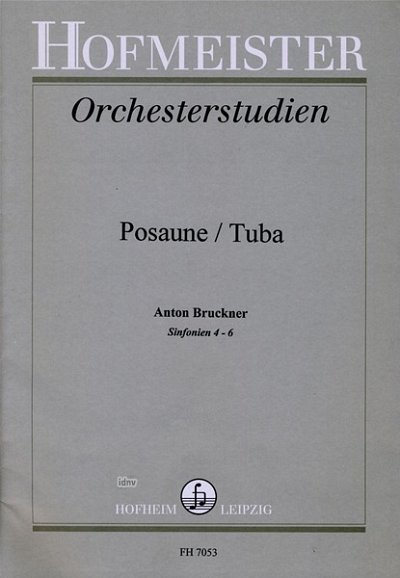 A. Bruckner: Orchesterstudien fuer Posaune, Pos