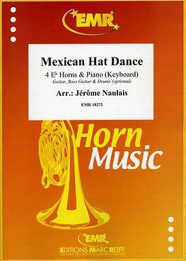 J. Naulais: Mexican Hat Dance, 4HrnKlav/Key (KlavpaSt)