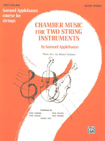 S. Applebaum: Chamber Music for Two String Instruments , 2Vl