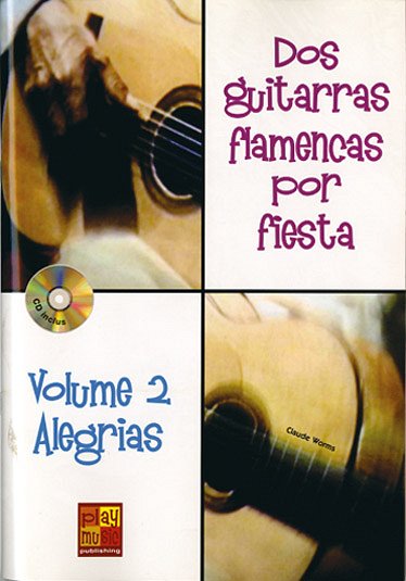 C. Worms: 2 Guitarras Flamencas 2, Git (+CD)