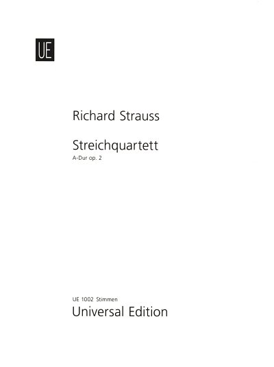 R. Strauss: Streichquartett op. 2  (Stsatz)