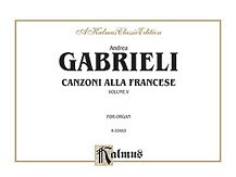 Gabrieli: Organ Works, Volume V